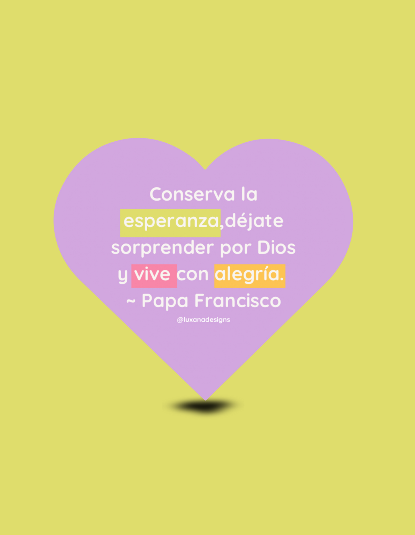 Sticker Frase Papa Francisco