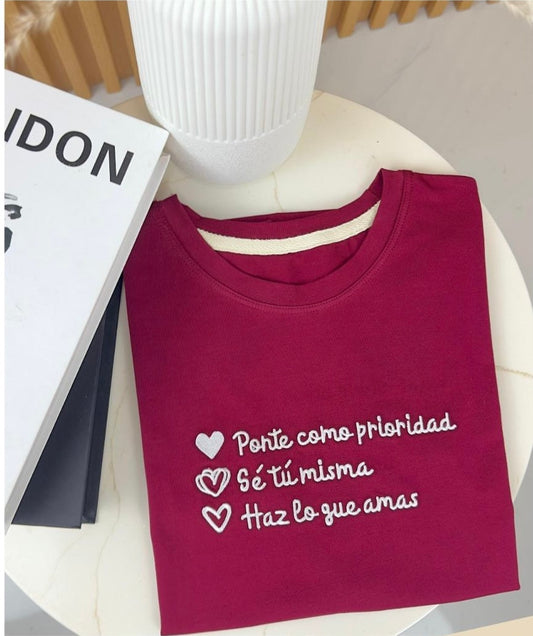 Ponte como prioridad T-Shirt