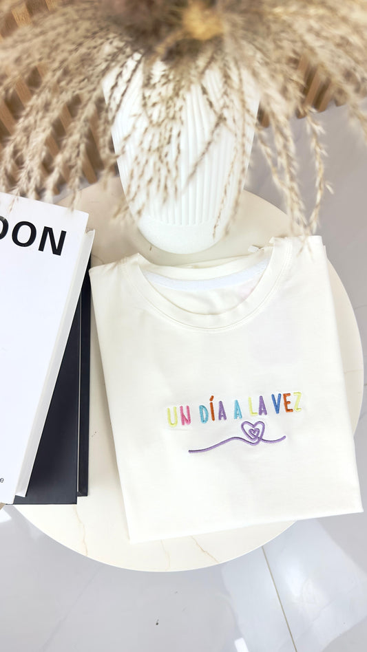 Un día a la vez T-Shirt